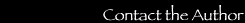 To Contact the Author
